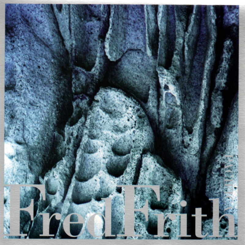 F.Frith, Eva Kant – Pacifica (1998)